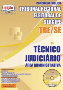 Baixar Apostila Tribunal Regional Eleitoral / SE (TRE/SE): TÉCNICO JUDICIÁRIO  ÁREA ADMINISTRATIVA pdf, epub, eBook