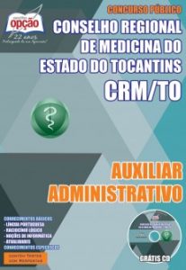Baixar Apostila Conselho Regional de Medicina / TO (CRM/TO): AUXILIAR ADMINISTRATIVO pdf, epub, eBook