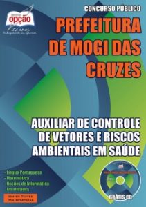 Baixar Apostila Prefeitura de Mogi das Cruzes : AUXILIAR DE CONTROLE DE VETORES E RISCOS AMBIENTAIS EM SAÚDE pdf, epub, eBook