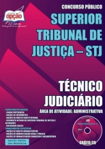 Baixar Apostila Superior Tribunal de Justiça (STJ): TÉCNICO JUDICIÁRIO – ÁREA DE ATIVIDADE: ADMINISTRATIVA pdf, epub, eBook