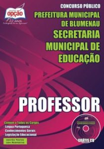 Baixar Apostila Prefeitura Municipal de Blumenau / SC: PROFESSOR – COMUM A TODOS OS CARGOS pdf, epub, eBook