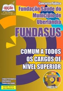 Baixar Apostila FUNDASUS: COMUM A TODOS OS CARGO DE NÍVEL SUPERIOR pdf, epub, eBook