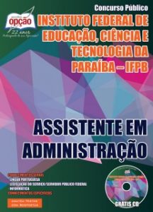 Baixar Apostila Instituto Federal de Educação, Ciência e Tecnologia da Paraíba (IFPB): ASSISTENTE EM ADMINISTRAÇÃO pdf, epub, eBook