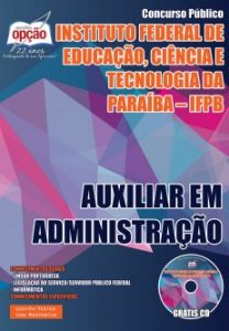 Baixar Apostila Instituto Federal de Educação, Ciência e Tecnologia da Paraíba (IFPB): AUXILIAR EM ADMINISTRAÇÃO pdf, epub, eBook