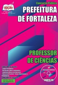 Baixar Apostila Prefeitura de Fortaleza / CE: PROFESSOR DE CIÊNCIAS pdf, epub, eBook
