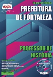Baixar Apostila Prefeitura de Fortaleza / CE: PROFESSOR DE HISTÓRIA pdf, epub, eBook