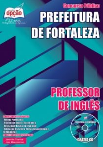 Baixar Apostila Prefeitura de Fortaleza / CE: PROFESSOR DE INGLÊS pdf, epub, eBook