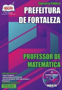 Baixar Apostila Prefeitura de Fortaleza / CE: PROFESSOR DE MATEMÁTICA pdf, epub, eBook