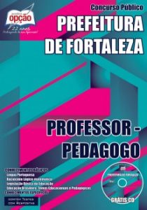 Baixar Apostila Prefeitura de Fortaleza / CE: PROFESSOR PEDAGOGO pdf, epub, eBook
