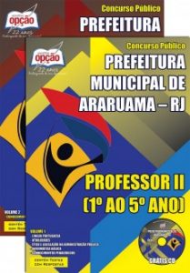 Baixar Apostila Prefeitura Municipal de Araruama / RJ: PROFESSOR II (1º AO 5º ANO) pdf, epub, eBook