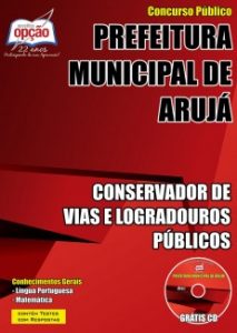 Baixar Apostila Prefeitura Municipal de Arujá / SP: CONSERVADOR DE VIAS E LOGRADOUROS PÚBLICOS pdf, epub, eBook
