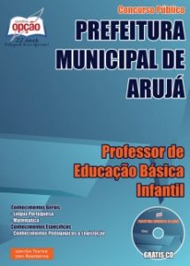 Baixar Apostila Prefeitura Municipal de Arujá / SP: PROFESSOR DE EDUCAÇÃO BÁSICA INFANTIL pdf, epub, eBook