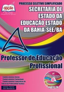 Baixar Apostila Secretaria de Estado da Educação / BA (SEE/BA): PROFESSOR DE EDUCAÇÃO PROFISSIONAL pdf, epub, eBook