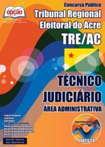Baixar Apostila Tribunal Regional Eleitoral / AC (TRE/AC): TÉCNICO JUDICIÁRIO – ÁREA ADMINISTRATIVA pdf, epub, eBook