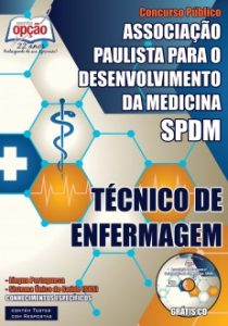 Baixar Apostila Associação Paulista para o Desenvolvimento da Medicina (SPDM / SC): TÉCNICO DE ENFERMAGEM pdf, epub, eBook