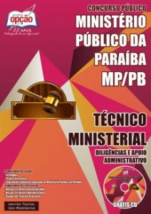 Baixar Apostila Ministério Público / PB (MP/PB): TÉCNICO MINISTERIAL – DILIGÊNCIAS E APOIO ADMINISTRATIVO pdf, epub, eBook