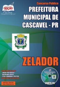 Baixar Apostila Prefeitura Municipal de Cascavel / PR: ZELADOR pdf, epub, eBook