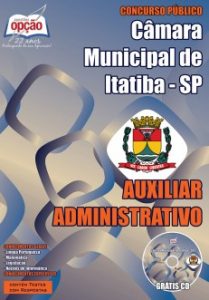 Baixar Apostila Câmara Municipal de Itatiba / SP: AUXILIAR ADMINISTRATIVO pdf, epub, eBook