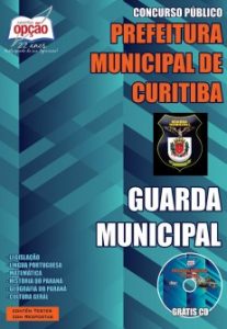 Baixar Apostila Prefeitura Municipal de Curitiba / PR: GUARDA MUNICIPAL pdf, epub, eBook