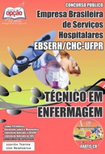 Baixar Apostila Empresa Brasileira de Serviços Hospitalares / Paraná (EBSERH): TÉCNICO EM ENFERMAGEM pdf, epub, eBook