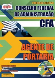 Baixar Apostila Conselho Federal de Administração (CFA): AGENTE DE PORTARIA pdf, epub, eBook