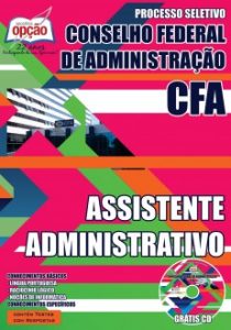 Baixar Apostila Conselho Federal de Administração (CFA): ASSISTENTE ADMINISTRATIVO pdf, epub, eBook