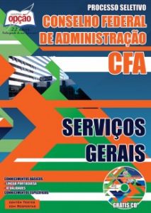 Baixar Apostila Conselho Federal de Administração (CFA): SERVIÇOS GERAIS pdf, epub, eBook