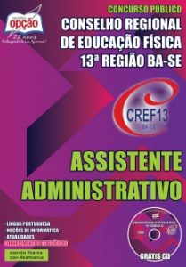 Baixar Apostila Conselho Regional de Educação Física 13ª Região (CREF): ASSISTENTE ADMINISTRATIVO pdf, epub, eBook
