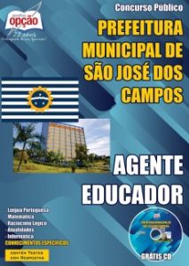 Baixar Apostila Prefeitura Municipal de São José dos Campos / SP: AGENTE EDUCADOR pdf, epub, eBook