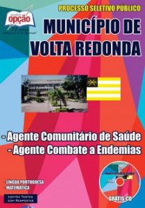 Baixar Apostila Município de Volta Redonda / RJ: AGENTE COMUNITÁRIO DE SAÚDE / AGENTE DE COMBATE A ENDEMIAS pdf, epub, eBook