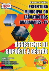 Baixar Apostila Prefeitura Municipal do Jaboatão dos Guararapes / PE: ASSISTENTE DE SUPORTE À GESTÃO pdf, epub, eBook