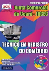 Baixar Apostila Junta Comercial do Estado do Ceará (JUCEC): TÉCNICO EM REGISTRO DO COMÉRCIO pdf, epub, eBook