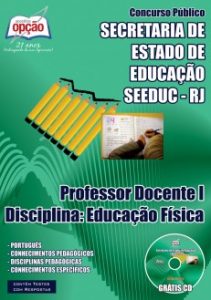 Baixar Apostila SEEDUC / RJ: PROFESSOR DOCENTE I  DISCIPLINA: EDUCAÇÃO FÍSICA pdf, epub, eBook