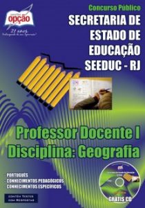 Baixar Apostila SEEDUC / RJ: PROFESSOR DOCENTE I  DISCIPLINA: GEOGRAFIA pdf, epub, eBook