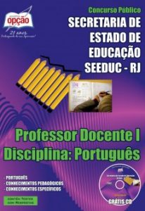 Baixar Apostila SEEDUC / RJ: PROFESSOR DOCENTE I  DISCIPLINA: PORTUGUÊS pdf, epub, eBook