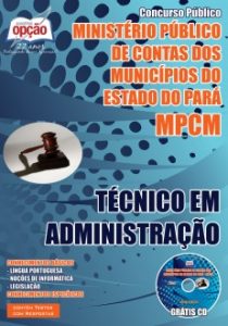 Baixar Apostila Ministério Público de Contas dos Municípios do Estado do Pará (MPCM): TÉCNICO EM ADMINISTRAÇÃO pdf, epub, eBook