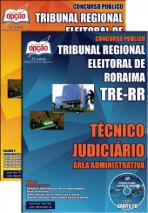 Baixar Apostila Tribunal Regional Eleitoral / RR (TRE/RR): TÉCNICO JUDICIÁRIO  ÁREA ADMINISTRATIVA pdf, epub, eBook