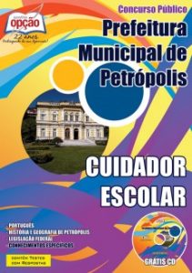 Baixar Apostila Prefeitura Municipal de Petrópolis / RJ: CUIDADOR ESCOLAR pdf, epub, eBook