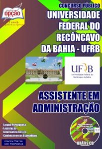 Baixar Apostila Universidade Federal do Recôncavo da Bahia (UFRB): ASSISTENTE EM ADMINISTRAÇÃO pdf, epub, eBook