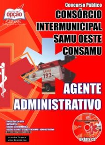 Baixar Apostila Consórcio Intermunicipal SAMU Oeste (CONSAMU): AGENTE ADMINISTRATIVO pdf, epub, eBook