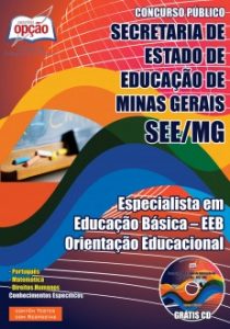 Baixar Apostila Secretaria de Estado de Educação / MG (SEE/MG): ESPECIALISTA EM EDUCAÇÃO BÁSICA  EEB  ORIENTAÇÃO EDUCACIONAL pdf, epub, eBook