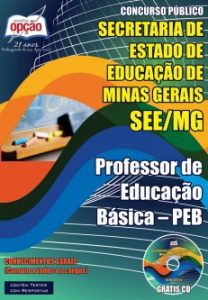 Baixar Apostila Secretaria de Estado de Educação / MG (SEE/MG): PROFESSOR DE EDUCAÇÃO BÁSICA  PEB  (COMUM A TODOS OS CARGOS) pdf, epub, eBook