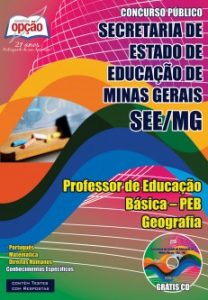 Baixar Apostila Secretaria de Estado de Educação / MG (SEE/MG): PROFESSOR DE EDUCAÇÃO BÁSICA  PEB  GEOGRAFIA pdf, epub, eBook