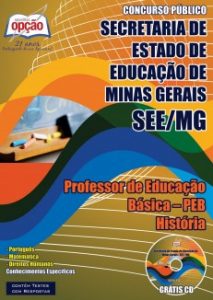 Baixar Apostila Secretaria de Estado de Educação / MG (SEE/MG): PROFESSOR DE EDUCAÇÃO BÁSICA  PEB  HISTÓRIA pdf, epub, eBook