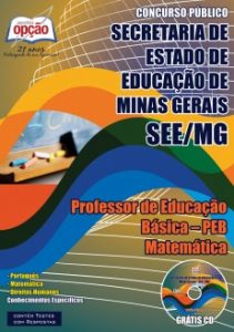 Baixar Apostila Secretaria de Estado de Educação / MG (SEE/MG): PROFESSOR DE EDUCAÇÃO BÁSICA  PEB  MATEMÁTICA pdf, epub, eBook