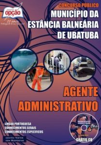 Baixar Apostila Prefeitura Municipal da Estância Balneária de Ubatuba / SP: AGENTE ADMINISTRATIVO pdf, epub, eBook