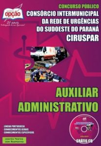 Baixar Apostila CIRUSPAR: AUXILIAR ADMINISTRATIVO pdf, epub, eBook
