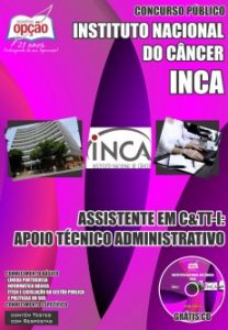 Baixar Apostila Instituto Nacional do Câncer (INCA): ASSISTENTE EM C&TT-I: APOIO TÉCNICO ADMINISTRATIVO pdf, epub, eBook