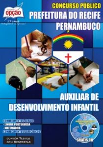 Baixar Apostila Prefeitura do Recife / PE: AUXILIAR DE DESENVOLVIMENTO INFANTIL pdf, epub, eBook