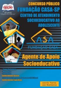 Baixar Apostila Fundação Casa / SP: AGENTE DE APOIO SOCIOEDUCATIVO pdf, epub, eBook